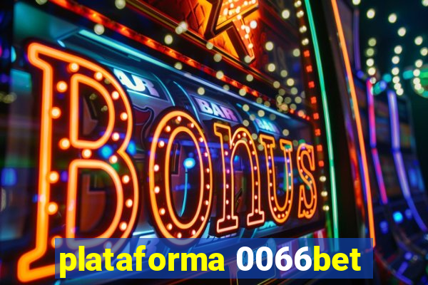 plataforma 0066bet